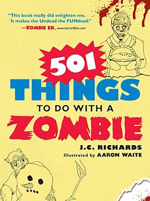 cover image of 501 Things to Do with a Zombie